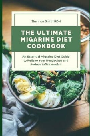 Cover of The Ultimate Migarine Diet Cookbook