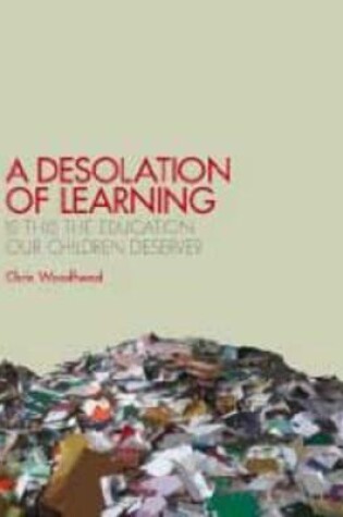 Cover of A Desolation of Learning