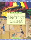 Book cover for Legacies from Ancient China