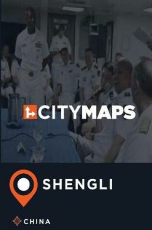 Cover of City Maps Shengli China