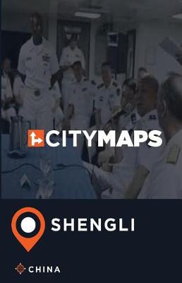 Book cover for City Maps Shengli China