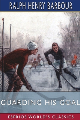 Book cover for Guarding His Goal (Esprios Classics)