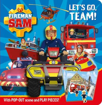 Book cover for Fireman Sam: Let's Go Team! Pop-out Play Book