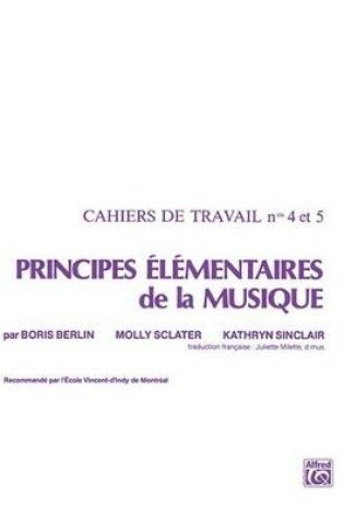 Cover of Principes Elementaires de la Musique Volumes 4 & 5