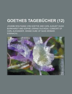 Book cover for Goethes Tagebucher (12 )