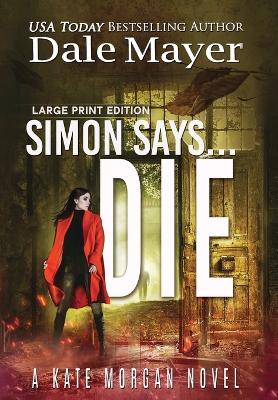 Book cover for Simon Says... Die