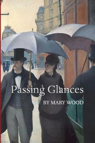 Cover of Passing Glances