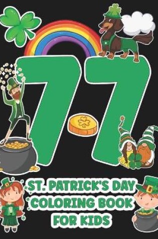 Cover of 77 St. Patrick's Day Coloring Book For Kids