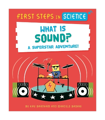 Book cover for First Steps in Science: What is Sound?