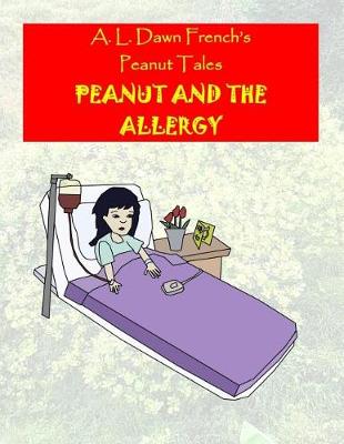 Book cover for Peanut and the Allergy