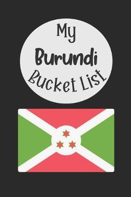 Book cover for My Burundi Bucket List