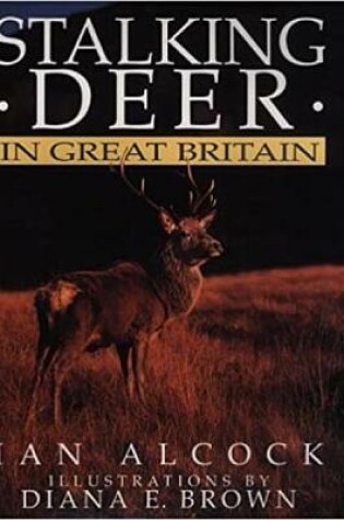 Cover of Stalking Deer in Great Britain