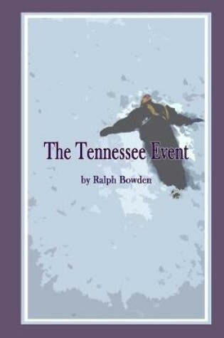 Cover of The Tennessee Event