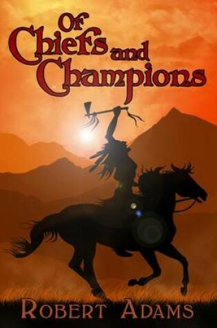 Cover of Of Chiefs and Champions