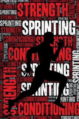 Book cover for Sprinting Strength and Conditioning Log