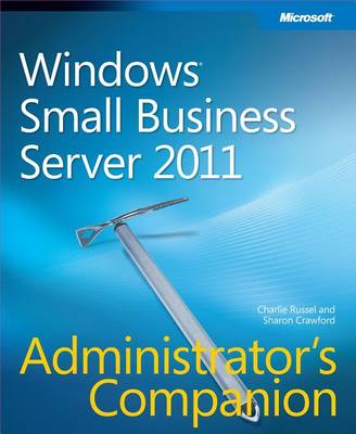 Book cover for Windows Small Business Server 2011 Administrator's Companion