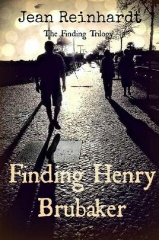 Cover of Finding Henry Brubaker