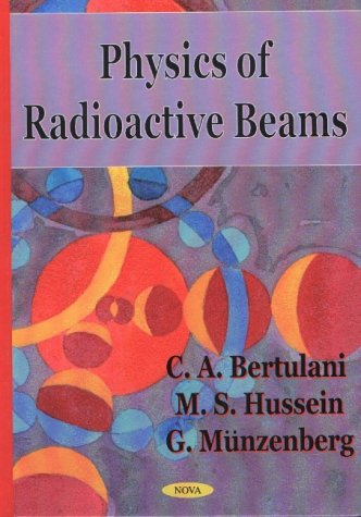 Book cover for Physics of Radioactive Beams