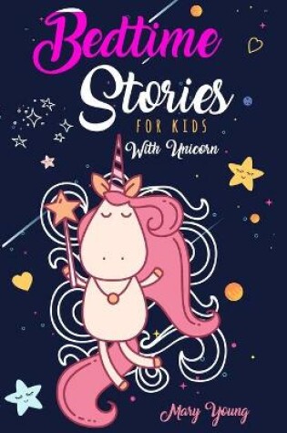 Cover of Bedtime Stories for Kids with Unicorn