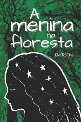 Cover of A Menina na Floresta