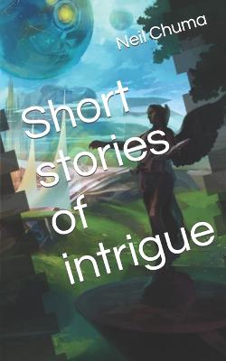 Book cover for Short stories of intrigue