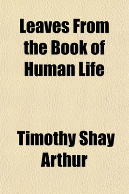 Book cover for Leaves from the Book of Human Life
