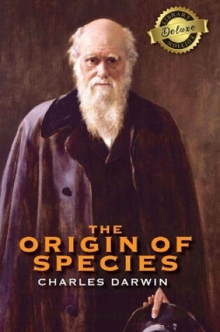 Cover of The Origin of Species (Deluxe Library Edition) (Annotated)