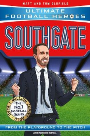 Cover of Southgate (Ultimate Football Heroes - The No.1 football series)