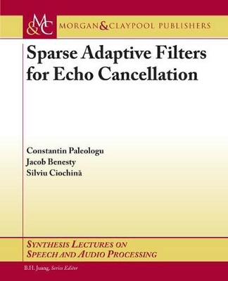 Book cover for Sparse Adaptive Filters for Echo Cancellation