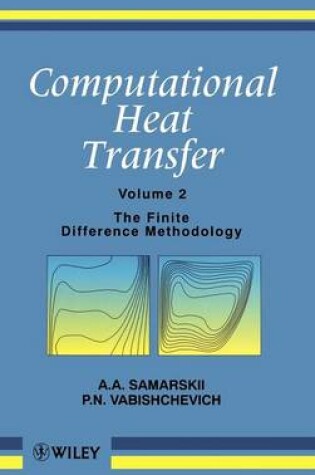 Cover of Computational Heat Transfer, Volume 2