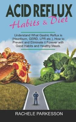 Book cover for Acid Reflux Habits E Diet
