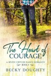 Book cover for The Heart of Courage