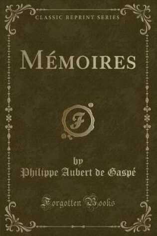 Cover of Mémoires (Classic Reprint)