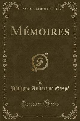 Book cover for Mémoires (Classic Reprint)