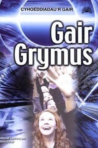 Cover of Gair Grymus