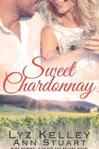 Cover of Sweet Chardonnay