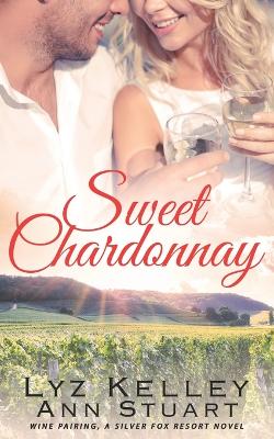 Book cover for Sweet Chardonnay