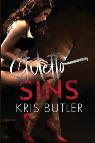 Cover of Stiletto Sins