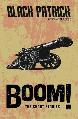 Book cover for BOOM! The Short Stories