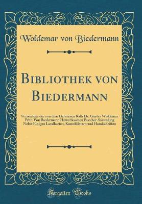 Book cover for Bibliothek Von Biedermann