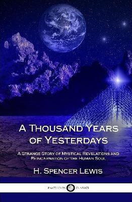 Book cover for A Thousand Years of Yesterdays