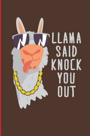 Cover of Llama Said Knock You Out