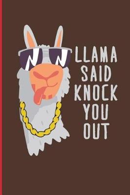 Book cover for Llama Said Knock You Out