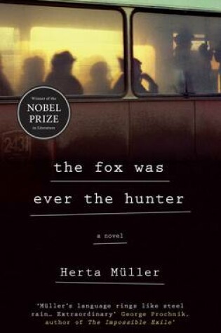 Cover of The Fox Was Ever the Hunter