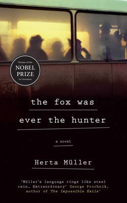 Book cover for The Fox Was Ever the Hunter