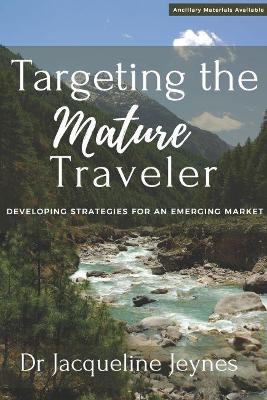 Cover of Targeting the Mature Traveler