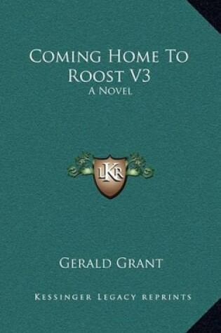 Cover of Coming Home to Roost V3