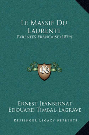 Cover of Le Massif Du Laurenti