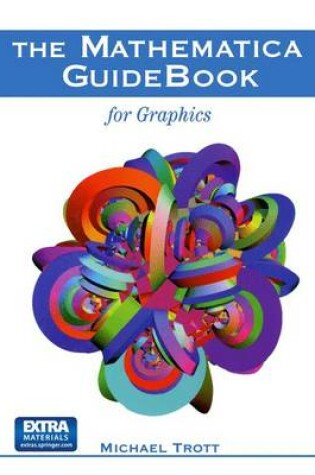 Cover of The Mathematica GuideBook for Graphics