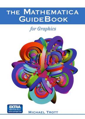 Book cover for The Mathematica GuideBook for Graphics